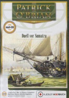 Duell vor Sumatra / Jack Aubrey Bd.3 (2 MP3-CDs) von Kuebler Hoerbuch
